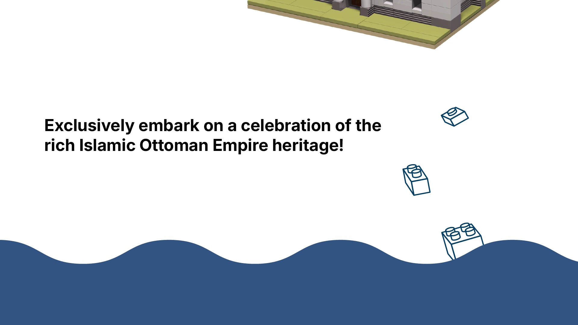 Banner reading 'Exclusively embark on a celebration of the rich Islamic Ottoman Empire heritage!'