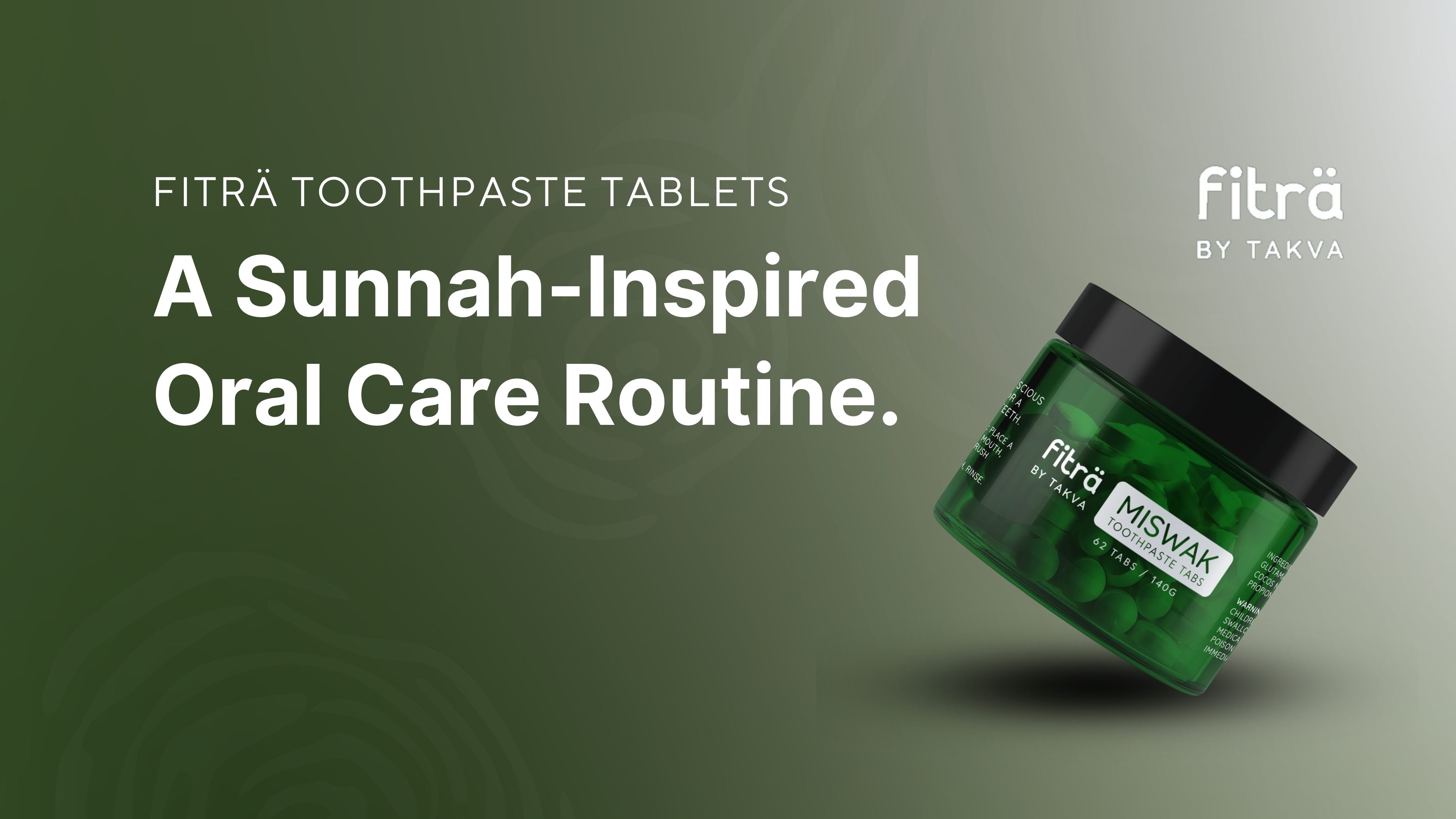 Fitra miswak toothpaste tablets for sunnah inspired oral care routine