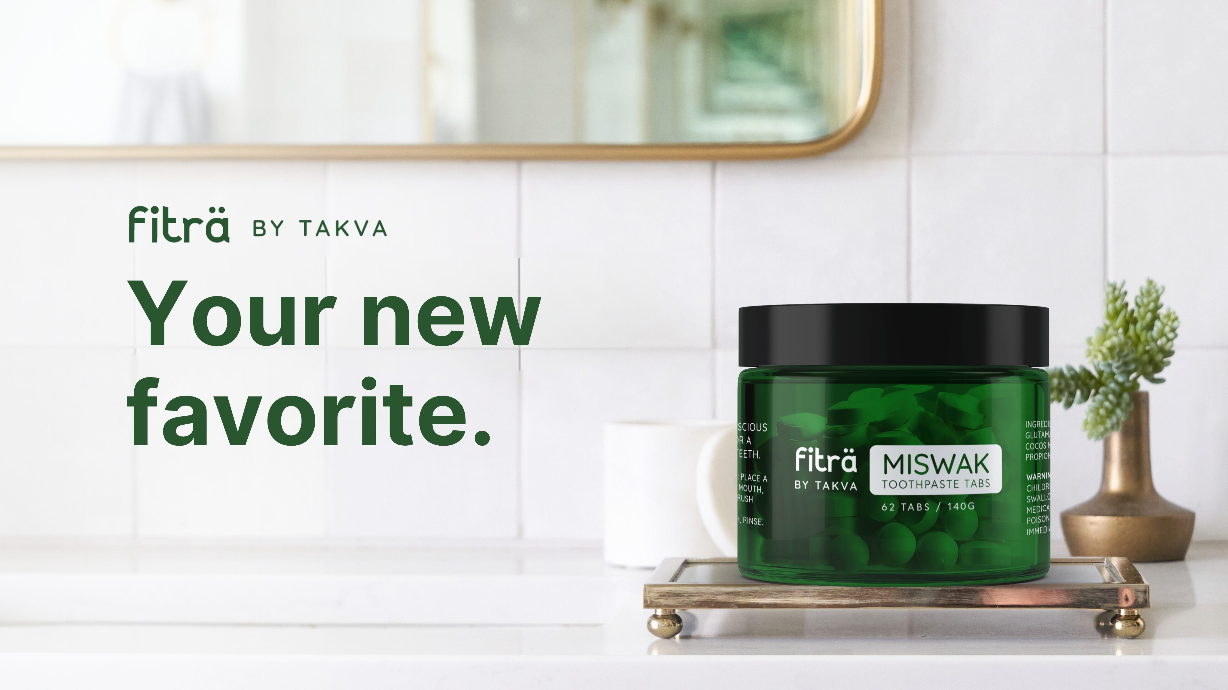 Fitra miswak toothpaste tablets displayed in bathroom as your new favorite