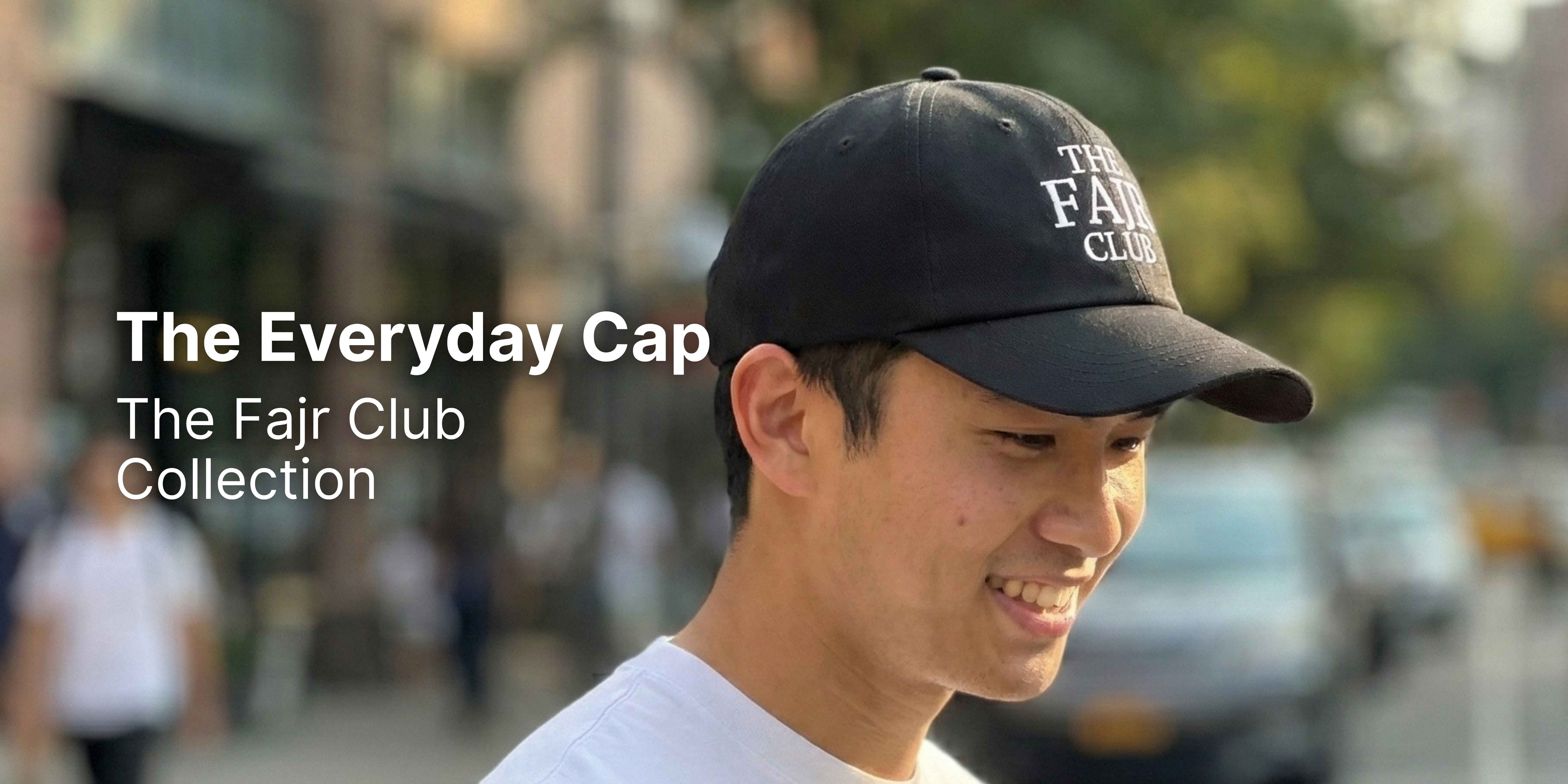 Everyday Cap | The Fajr Club Collection
